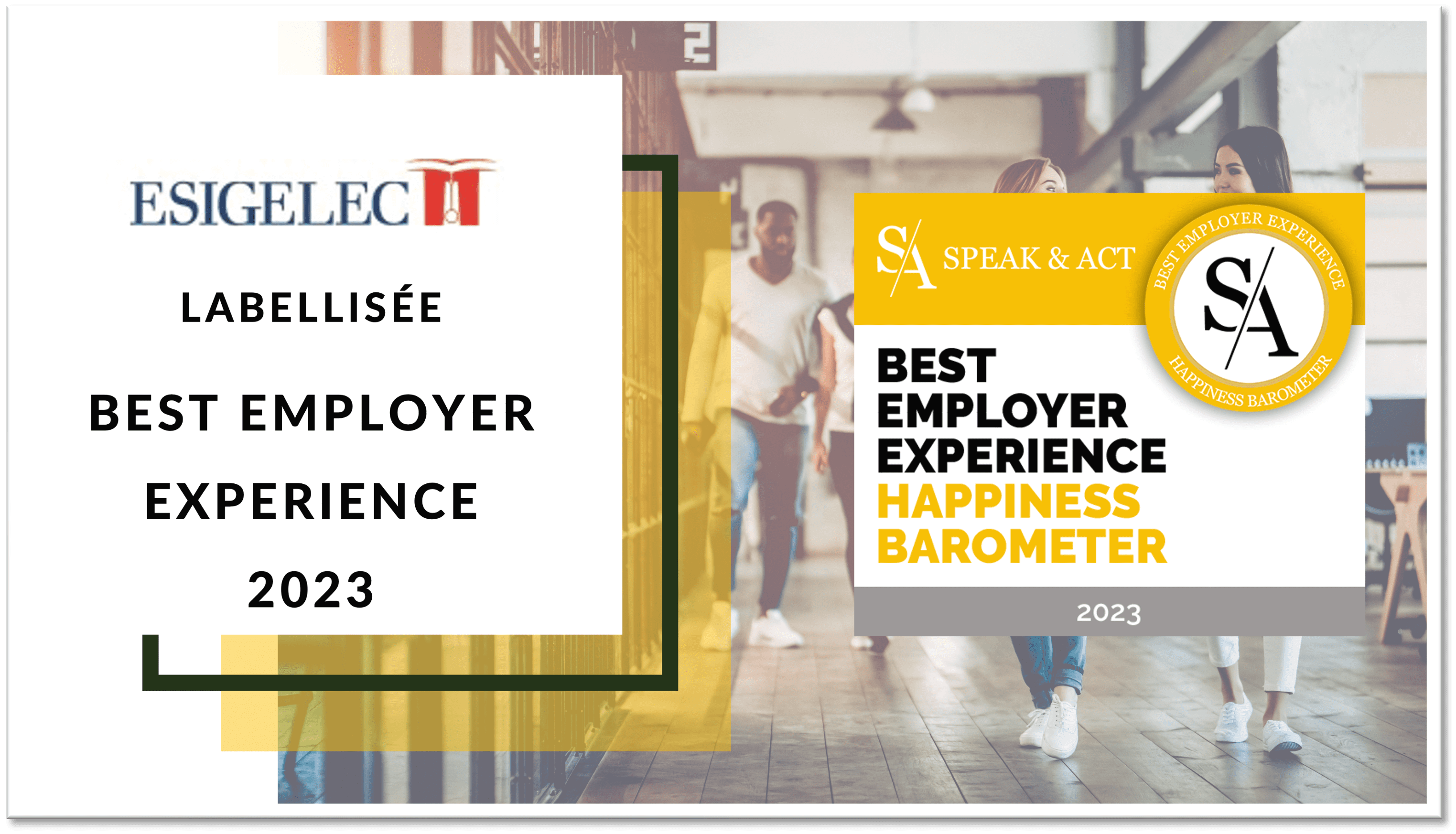 ESIGELEC, labellisée Best Employer Experience 2023 par Speak & Act