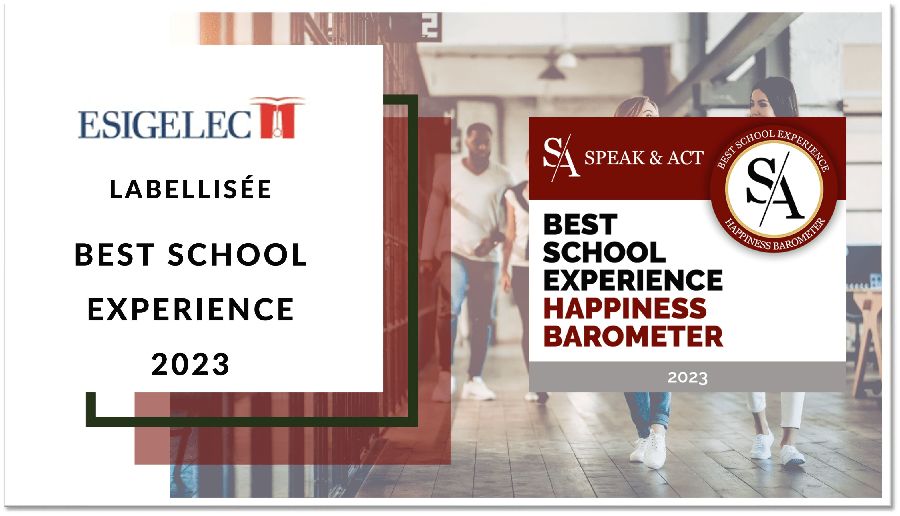 ESIGELEC, labellisée Best School Experience 2023 par Speak & Act